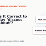 Is It Correct to Say ‘discuss about’?