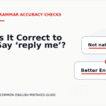 Is It Correct to Say ‘reply me’?