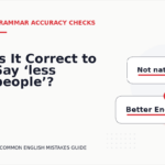 Is It Correct to Say ‘less people’?